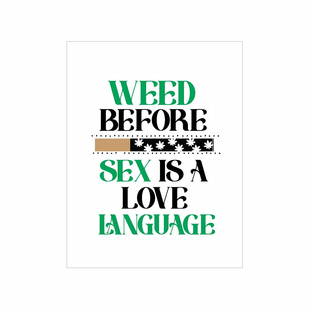 Weed Before Sex Greeting Card w/Matchbook