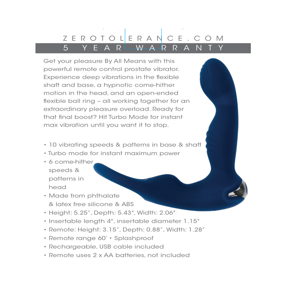 Zero Tolerance By All Means Prostate Vibrator w/Remote Control - Blue