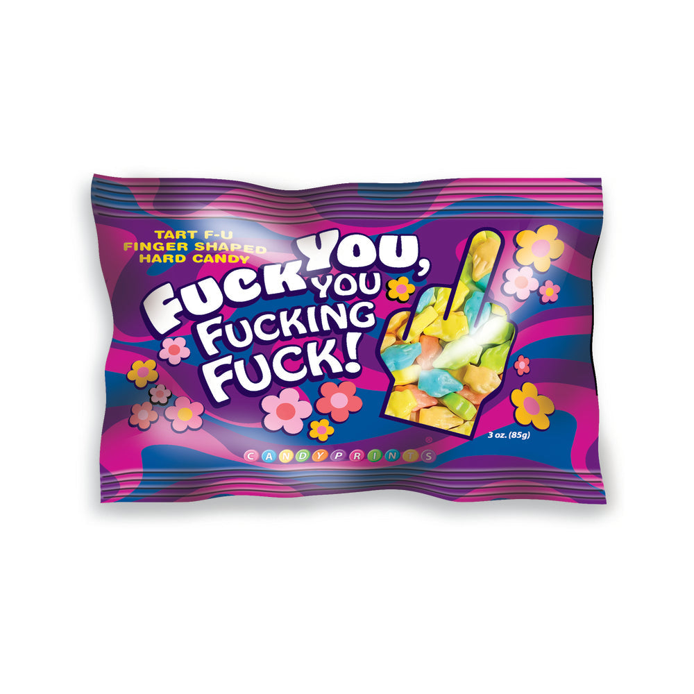 Fuck You You Fucking Fuck 3oz Bag