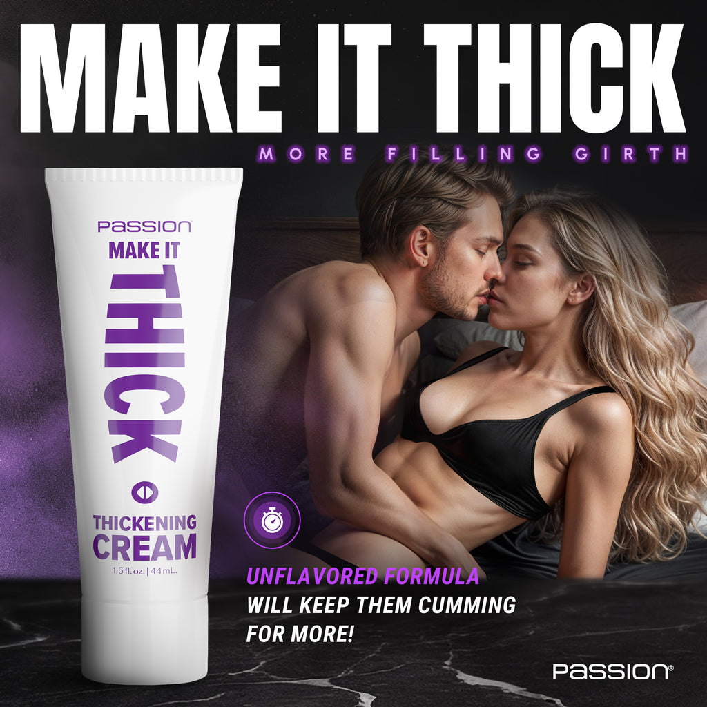 Passion Enhancers Make it Thick Thickening Cream 1.5oz