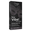 Orgie Sexy Vibe! Intimate Arousal Gel-High Voltage